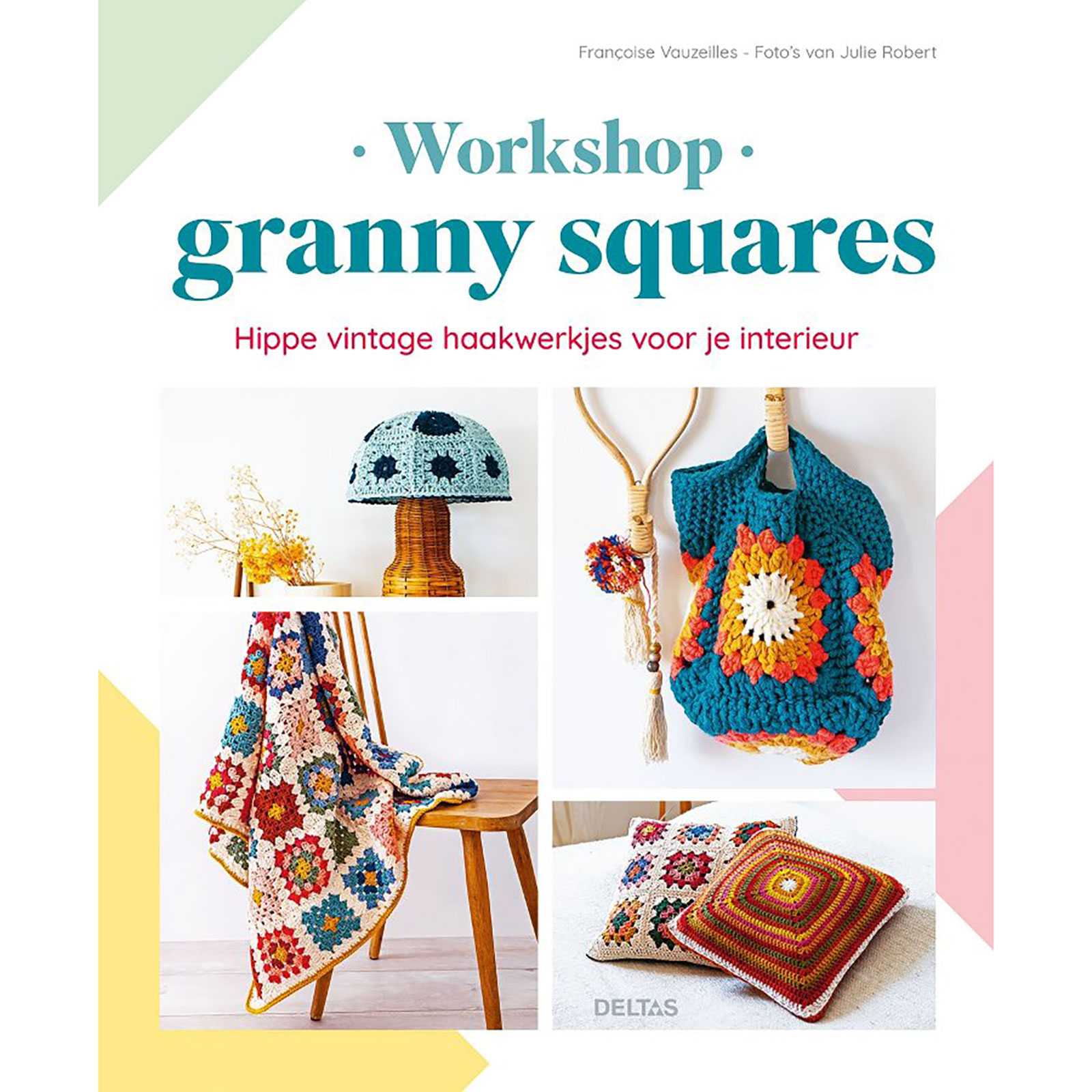 Boek Workshop Granny squares. ISBN 9789044768527. Nederlands - STUK