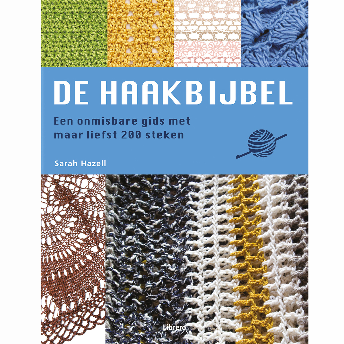 Boek De Haakbijbel  paperback , ISBN 9789089983756 - STUK
