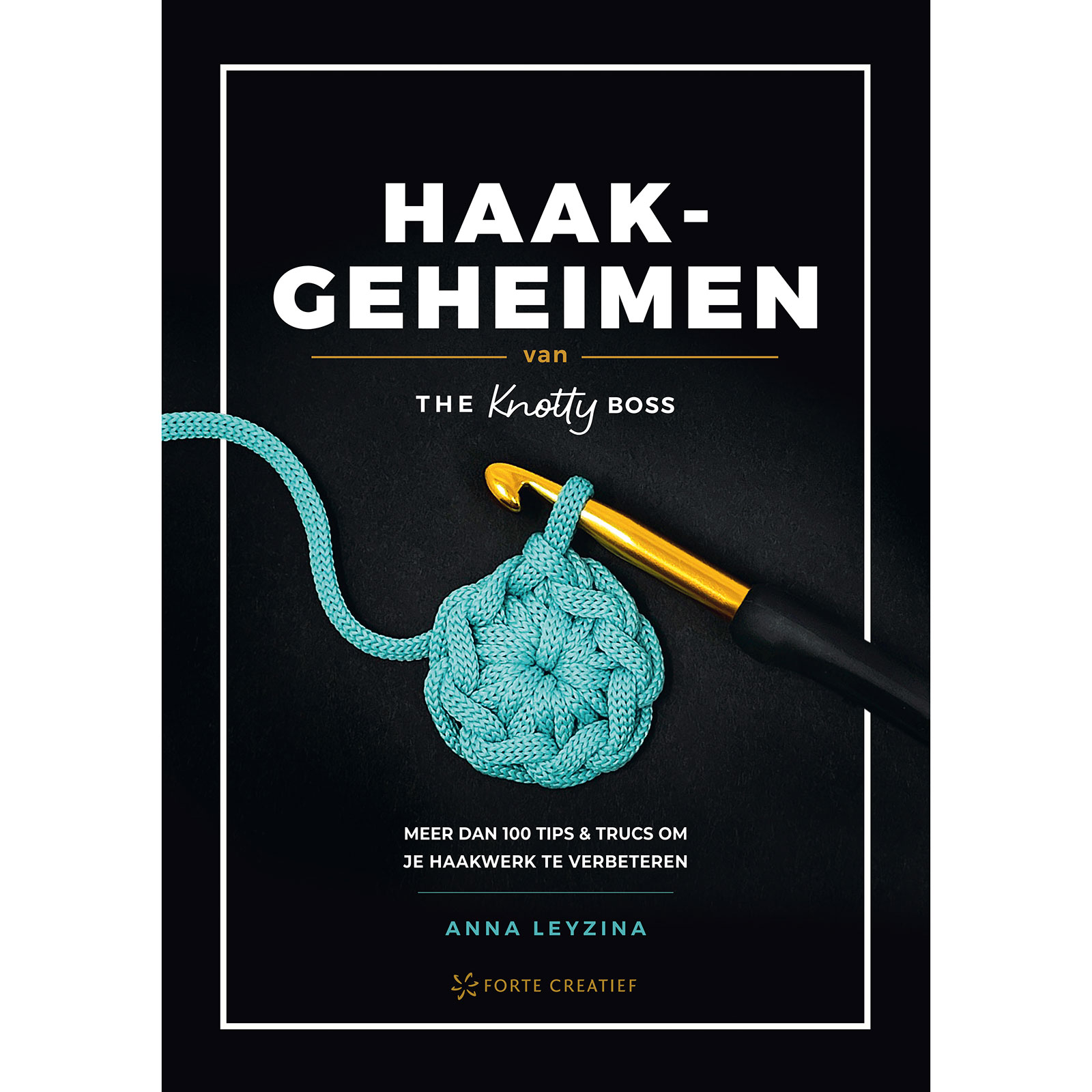 Boek Haakgeheiemen van The Knotty Boss. ISBN 9789000396771. Nederlands - STUK