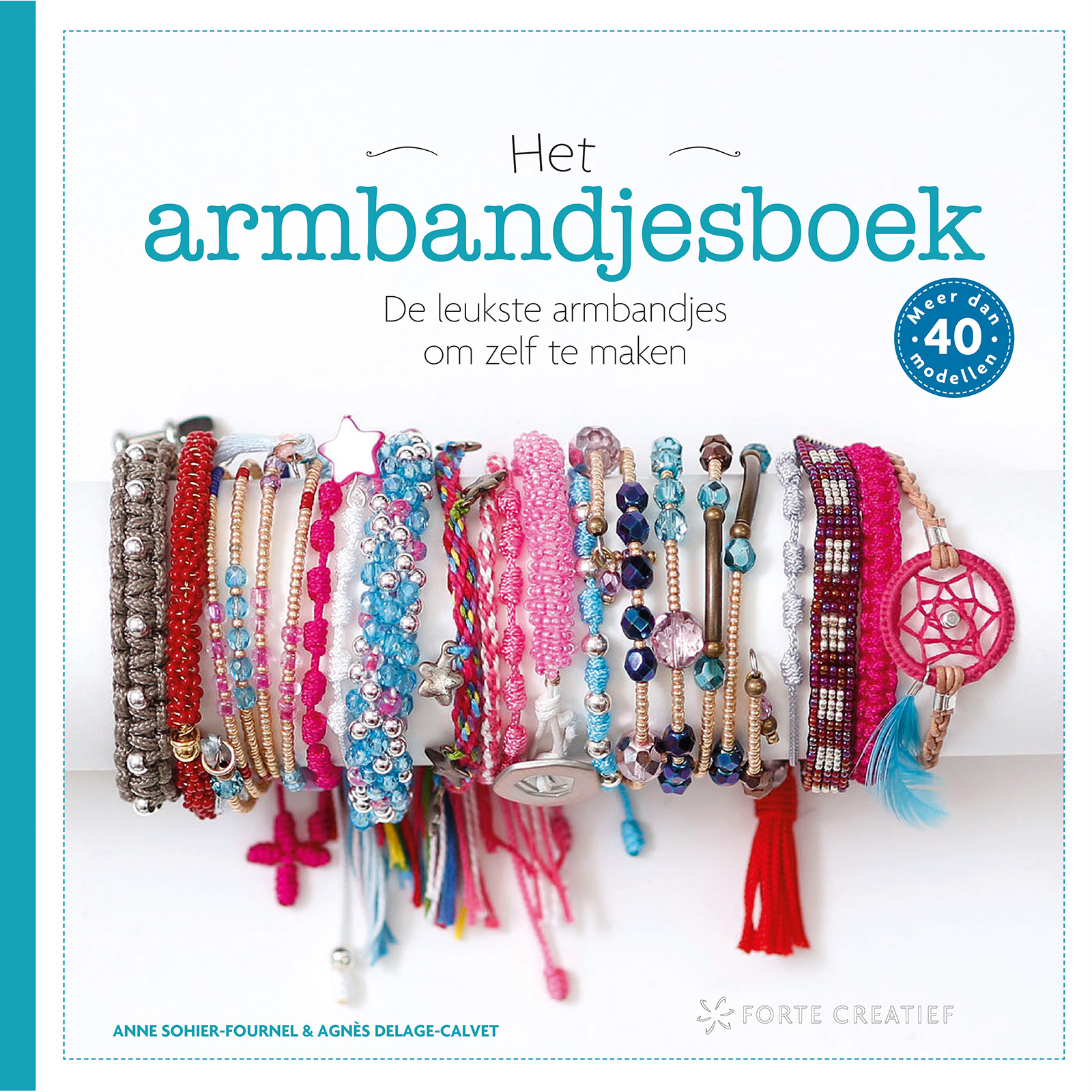 Boek Het armbandjesboek. ISBN 9789000398461. Nederlands - STUK