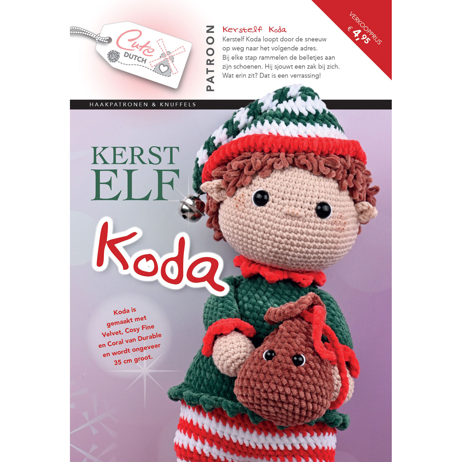 Cute Dutch Patronenboekje Kerst Elf Koda. ISBN 9789083602417. Nederlands - STUK