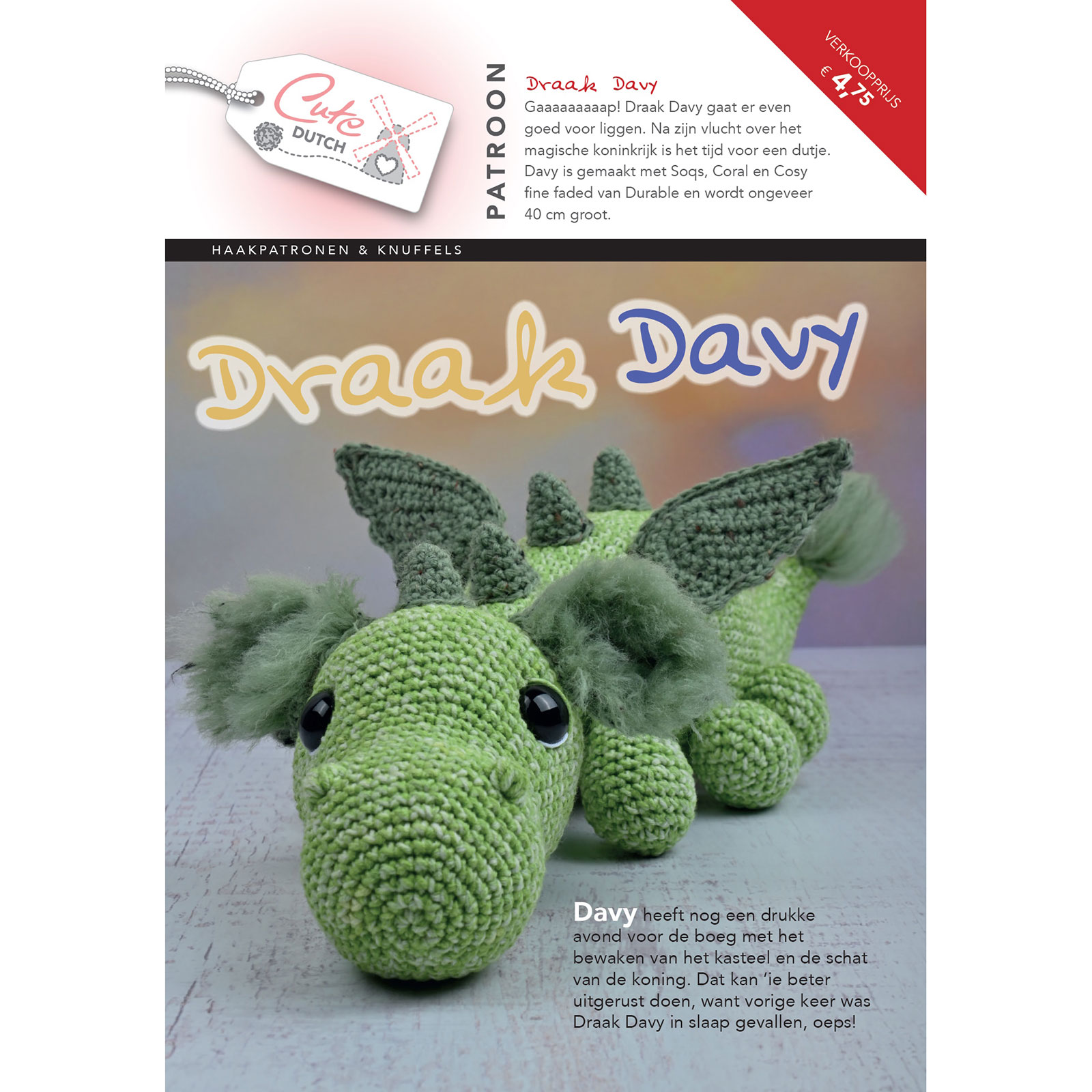Cute Dutch Patronenboekje Draak Davy. ISBN 9789083440194. Nederlands - STUK