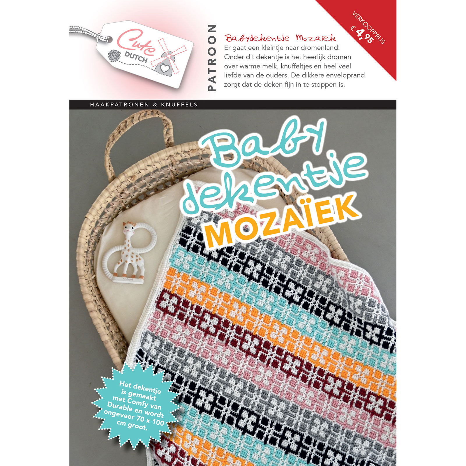Cute Dutch Patronenboekje Babydeken Mozaïek. ISBN 9789083483795. Nederlands - STUK